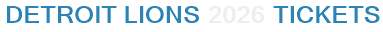 Detroit Lions 2026 Tickets